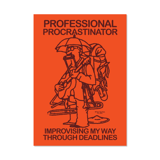 Pass The Peas Procrastinator Prints
